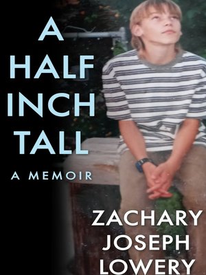 cover image of A Half Inch Tall a Memoir